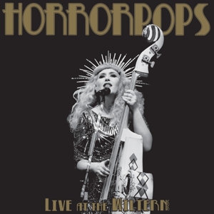 Live At the Wiltern by Horrorpops