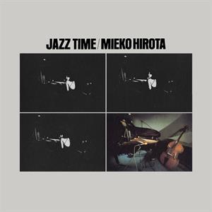 Jazz Time ~ Mieko Hirota Best Jazz Album by Hirota, Mieko