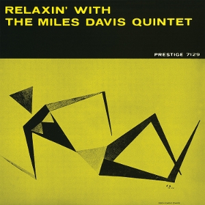 Relaxin' With the Miles Davis Quintet by Miles Davis Quintet