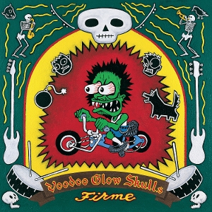 Firme by Voodoo Glow Skulls