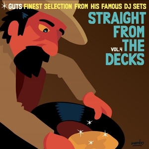 Straight From the Decks Vol.4 by Guts