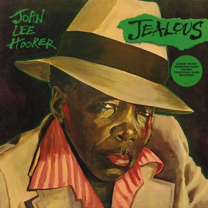 Jealous by Hooker, John Lee