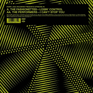 7-Losin Control / I Can't Stop You by Fashionettes & the Per...