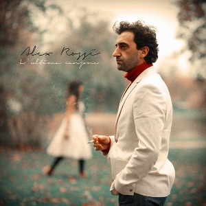7-L'ultima Canzone by Rossi, Alex