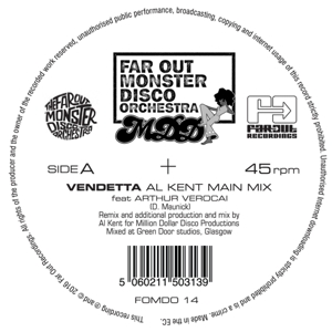 Vendetta (Al Kent Remix) by Far Out Monster Disco ...