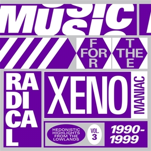 Music For the Radical Xenomaniac 3 by V/A