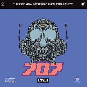 Cure For Sanity by Pop Will Eat Itself
