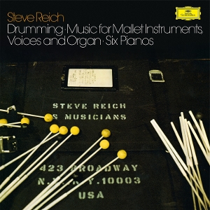 Drumming / Music For Mallet Instruments, Voices and Organ / Six Pianos by Reich, Steve