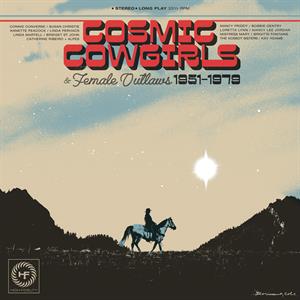 Cosmic Cowgirls & Female Outlaws 1951-1979 by V/A