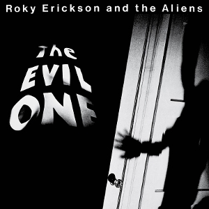 The Evil One by Erickson, Roky