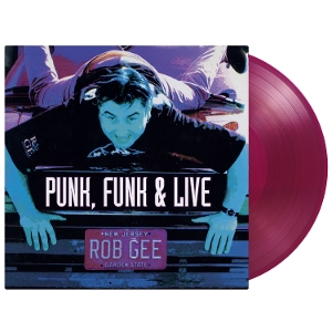 Punk, Funk & Live by Rob Gee