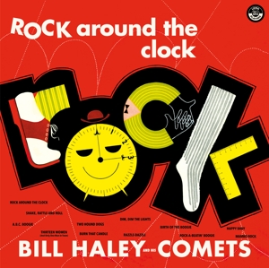 Rock Around the Clock by Haley, Bill -& His...