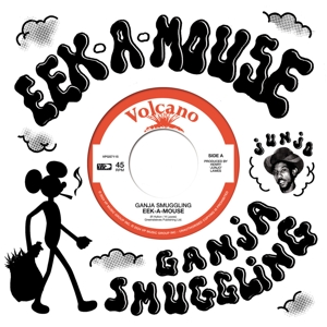 7-Ganja Smuggling by Eek-A-Mouse