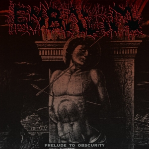 Prelude To Obscurity by Embalm