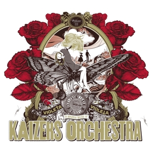 Violeta Violeta Volume Iii by Kaizers Orchestra