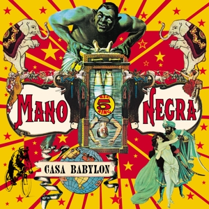 Casa Babylon by Mano Negra