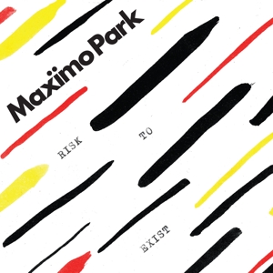 Risk To Exist by Maximo Park