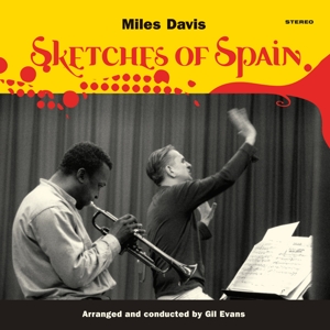 Sketches of Spain by Davis, Miles