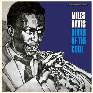 Birth of the Cool by Davis, Miles