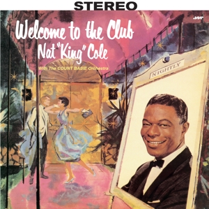 Welcome To the Club by Cole, Nat King