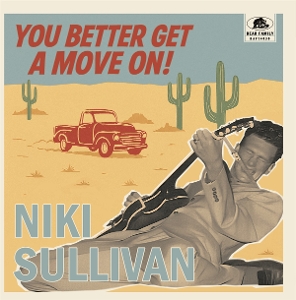 You Better Get a Move On! by Sullivan, Niki