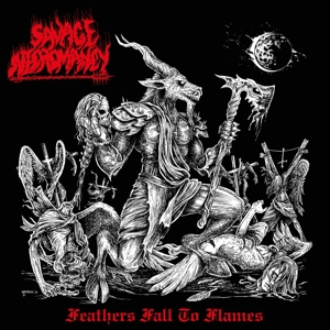 Feathers Fall To Flames by Savage Necromancy
