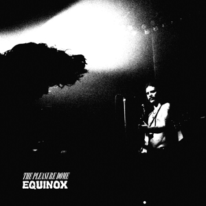 Equinox by Pleasure Dome