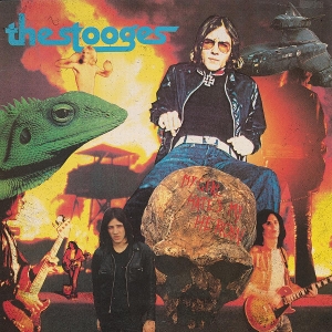 My Girl Hates My Heroin by Stooges, the