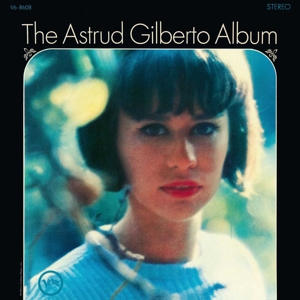 The Astrud Gilberto Album by Gilberto, Astrud