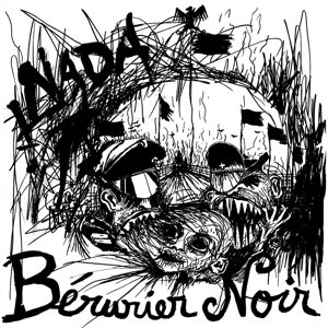 Nada by Berurier Noir