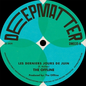 7-Les Derniers Jours De Juin / Marees by Offline