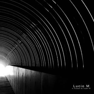 A Flicker of Light by Lucio M