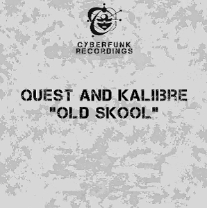 Old Skool by DJ Quest & Kalibre