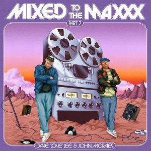 Mixed To the Maxxx (Part Two) by V/A