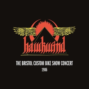 The Bristol Custom Bike Show Concert 1986 by Hawkwind