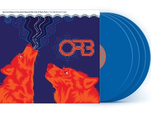 Auntie Aubrey's Excursions Beyond the Call of Duty Part 3: the Orb Remix Project by Orb