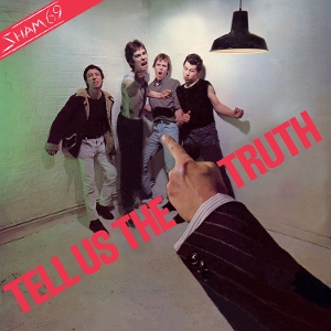 Tell Us the Truth by Sham 69