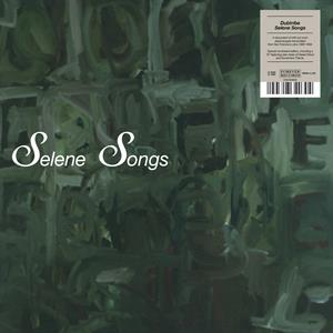 Selene Songs by Dubtribe Sound System