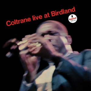 Coltrane - Live At Birdland by Coltrane, John