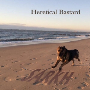 Heretical Bastards by Sarkh