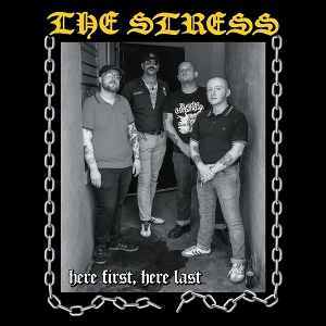 Here First, Here Last by Stress