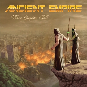 When Empires Fall by Ancient Empire