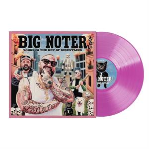 Songs In the Key of Wrestling by Big Noter