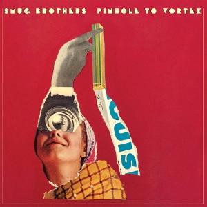 Pinhole To Vortex by Smug Brothers