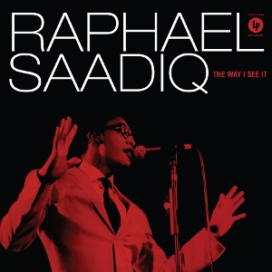 The Way I See It by Saadiq, Raphael