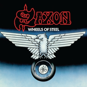 Wheels of Steel by Saxon