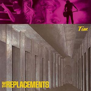 Tim by Replacements