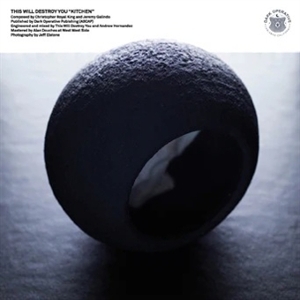 7-Kitchen by This Will Destroy You