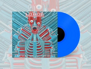 Machine Hallucinations by L.O.T.I.O.N. Multinati...