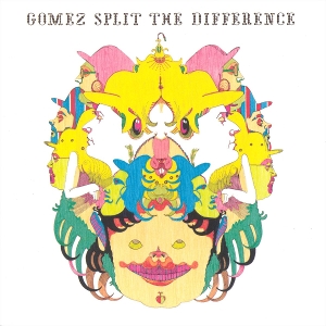 Split the Difference by Gomez